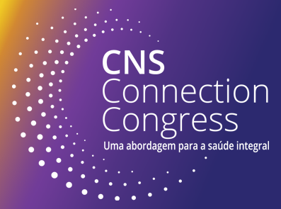 CNS Connection Congress, uma abordagem par a saúde integral